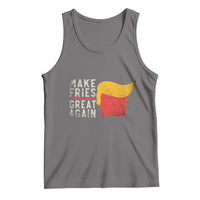 Funny Fries Tank Top Vintage Make Fries Great Again
