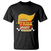 Funny Fries T Shirt Make Fries Great Again Checkered