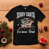 Christmas Raccoon T Shirt Sorry Santa I've Been Feral Funny Weird Xmas Gifts - Wonder Print Shop