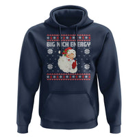 Christmas Santa Claus Hoodie Big Nick Energy Santa Ugly Xmas