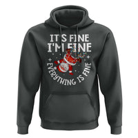 Funny Christmas Santa Hoodie It's Fine I'm Fine Everything Is Fine