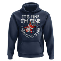 Funny Christmas Santa Hoodie It's Fine I'm Fine Everything Is Fine
