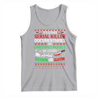 Crime Documentaries Ugly Christmas Tank Top Funny Horror Xmas Slaying Or Sleighing - Wonder Print Shop