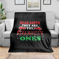 Dear Santa They Naughty Ones Throw Blanket Christmas Red Plaid Pajamas PJ Xmas Gifts - Wonder Print Shop