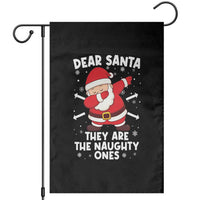 Dear Santa They Naughty Ones Garden Flag Dabbing Santa Christmas Pajamas PJ Xmas Gifts - Wonder Print Shop