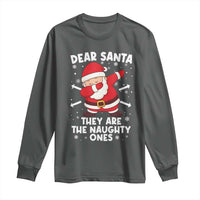 Dear Santa They Naughty Ones Long Sleeve Shirt Dabbing Santa Christmas Pajamas PJ Xmas Gifts - Wonder Print Shop
