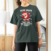Dear Santa They Naughty Ones T Shirt For Women Dabbing Santa Christmas Pajamas PJ Xmas Gifts - Wonder Print Shop