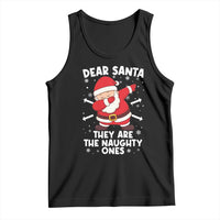 Dear Santa They Naughty Ones Tank Top Dabbing Santa Christmas Pajamas PJ Xmas Gifts - Wonder Print Shop
