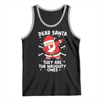 Dear Santa They Naughty Ones Tank Top Dabbing Santa Christmas Pajamas PJ Xmas Gifts - Wonder Print Shop