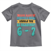 Funny 67 Six Seven Teacher Toddler T Shirt How Many Nights A Week Should You Be Reading 6 7 - Wonder Print Shop