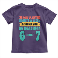 Funny 67 Six Seven Teacher Toddler T Shirt How Many Nights A Week Should You Be Reading 6 7 - Wonder Print Shop