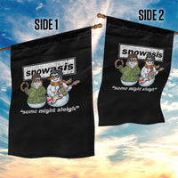 Snowasis Some Might Sleigh Christmas Garden Flag Funny Music Lovers Snowman Singers Band - Wonder Print Shop