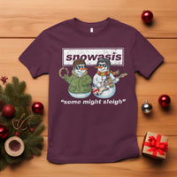 Snowasis Some Might Sleigh Christmas T Shirt Funny Music Lovers Snowman Singers Band - Wonder Print Shop
