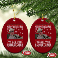 Merry Christmas To All You Sumbitches Ceramic Ornament Funny Ugly Xmas Retro 80s Movie - Wonder Print Shop