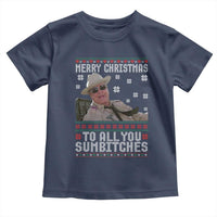Merry Christmas To All You Sumbitches Toddler T Shirt Funny Ugly Xmas Retro 80s Movie - Wonder Print Shop