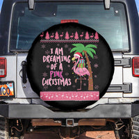 I Am Dreaming Of A Pink Christmas Spare Tire Cover Family Trip Santa Flamingo Palm Tree Ugly Xmas - Wonder Print Shop