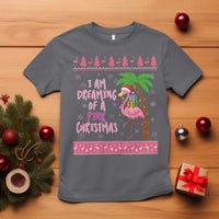 I Am Dreaming Of A Pink Christmas T Shirt Family Trip Santa Flamingo Palm Tree Ugly Xmas - Wonder Print Shop
