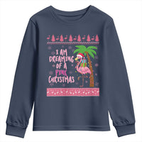 I Am Dreaming Of A Pink Christmas Youth Sweatshirt Family Trip Santa Flamingo Palm Tree Ugly Xmas - Wonder Print Shop