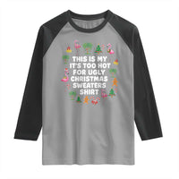 Too Hot For Ugly Christmas Sweaters Raglan Shirt Funny Xmas Family Flamingo - Wonder Print Shop