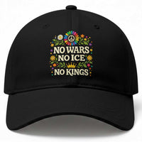 No Wars No ICE No Kings Baseball Cap Floral Resist Anti War Protest