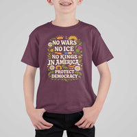 No Wars No ICE No Kings T Shirt For Kid Floral Resist No Kings In America Protest