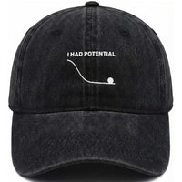 I Had Potential Washed Cotton Baseball Cap Funny Sci Fi