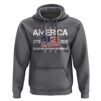 250th Anniversary Hoodie American 250 Years Birthday Patriotic 1776 2026