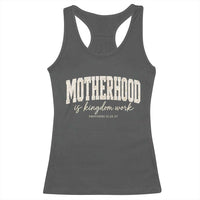 Motherhood Is Kingdom Work Racerback Tank Top Cute Christian Mom Mothers Day Floral Jesus