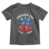 250 Anniversary USA Toddler T Shirt Cherry Coquette Bow 4th Of July 1776 2026 250th Birthday