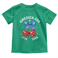 250 Anniversary USA Toddler T Shirt Cherry Coquette Bow 4th Of July 1776 2026 250th Birthday