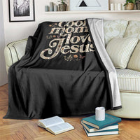 Cool Moms Love Jesus Throw Blanket Vintage Floral Boho Wildflower Christian Mama Mothers Day