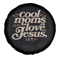 Cool Moms Love Jesus Spare Tire Cover Vintage Floral Boho Wildflower Christian Mama Mothers Day
