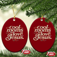 Cool Moms Love Jesus Ceramic Ornament Vintage Floral Boho Wildflower Christian Mama Mothers Day