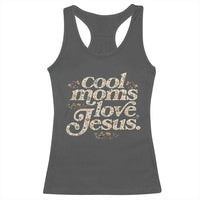 Cool Moms Love Jesus Racerback Tank Top Vintage Floral Boho Wildflower Christian Mama Mothers Day