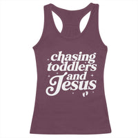Christian Mom Racerback Tank Top Chasing Jesus And Toddlers