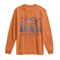 Floral 250th Anniversary Long Sleeve Shirt Wildflower Independence Day 250 Years Birthday 1776 2026