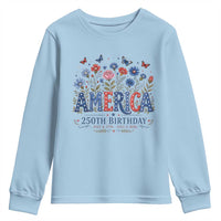 Floral 250th Anniversary Youth Sweatshirt Wildflower Independence Day 250 Years Birthday 1776 2026