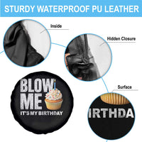 Blow Me Its My Birthday Spare Tire Cover Funny Adult Humor Dirty Jokes Bday Gag Gifts