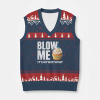 Blow Me Its My Birthday V-Neck Knit Sweater Vest Funny Adult Humor Dirty Jokes Bday Gag Gifts