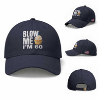 Funny 60th Birthday Baseball Cap Blow Me Im 60 Year Old Bday Gag Gift Saying