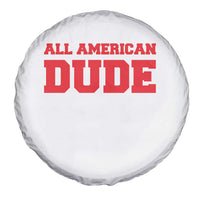 4th of July All American Dude Spare Tire Cover - Wonder Print Shop