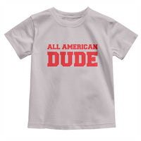 4th of July All American Dude Toddler T Shirt - Wonder Print Shop