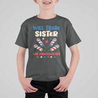 Trade Sister For Firecrackers T Shirt For Kid Funny Boys 4th Of July Kids Patriotic - Wonder Print Shop