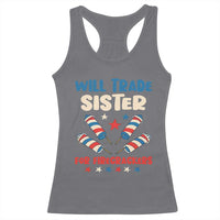 Trade Sister For Firecrackers Racerback Tank Top Funny Boys 4th Of July Kids Patriotic - Wonder Print Shop