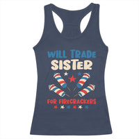 Trade Sister For Firecrackers Racerback Tank Top Funny Boys 4th Of July Kids Patriotic - Wonder Print Shop