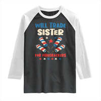 Trade Sister For Firecrackers Raglan Shirt Funny Boys 4th Of July Kids Patriotic - Wonder Print Shop