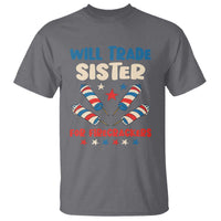 Trade Sister For Firecrackers T Shirt Funny Boys 4th Of July Kids Patriotic - Wonder Print Shop