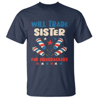 Trade Sister For Firecrackers T Shirt Funny Boys 4th Of July Kids Patriotic - Wonder Print Shop