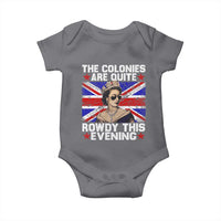 Funny 4th of July Baby Onesie The Colonies Are Quite Rowdy This Evening British Queen - Wonder Print Shop