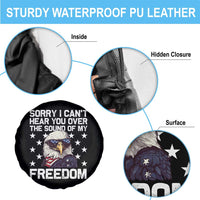 American Flag Eagle Spare Tire Cover Sorry I Cant Hear You Over The Sound Of My Freedom - Wonder Print Shop